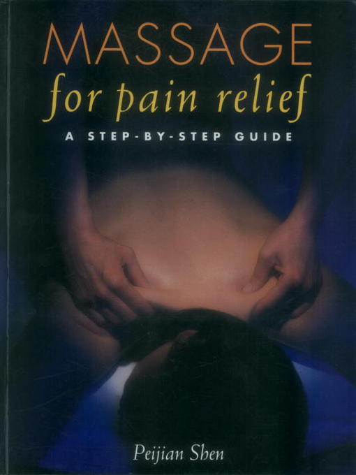 Title details for Massage for Pain Relief by Peijian Shen - Available